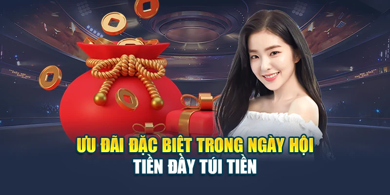 Khuyến Mãi Ngày Hội Tiền Đầy Túi Tiền Cùng Nhà Cái 78win 6 Ưu đãi đặc biệt trong Ngày hội Tiền đầy túi tiền